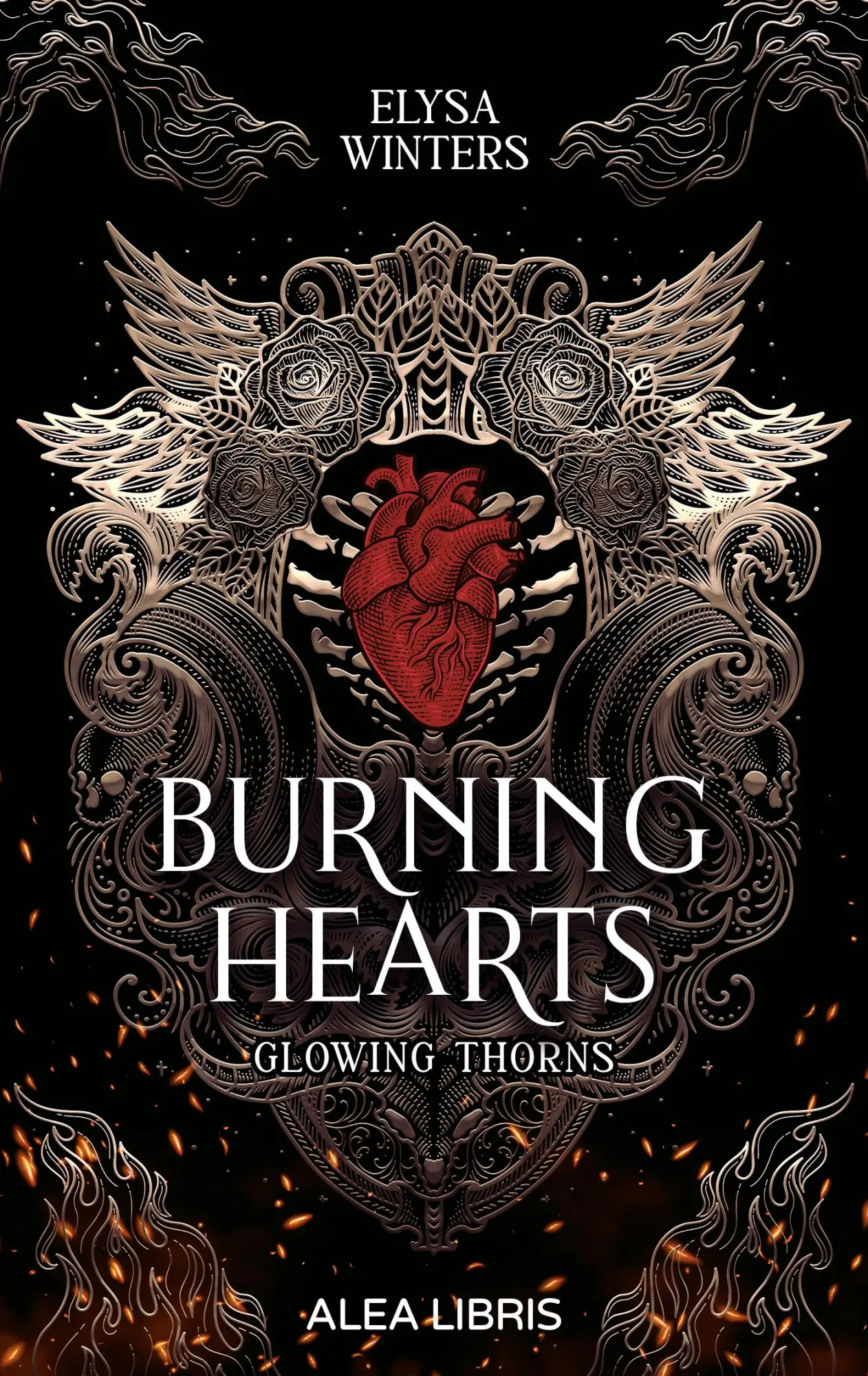 Cover: 9783988270535 | Burning Hearts Farbschnitt in der 1. Auflage | Glowing Thorns | Buch