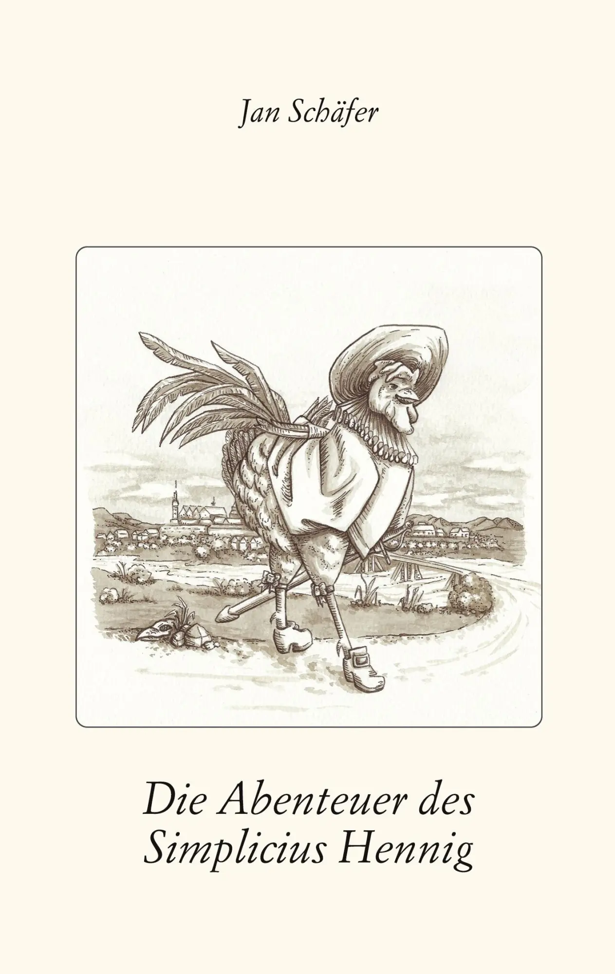 Cover: 9783769300635 | Die Abenteuer des Simplicius Hennig | Jan Schäfer | Taschenbuch | 2025