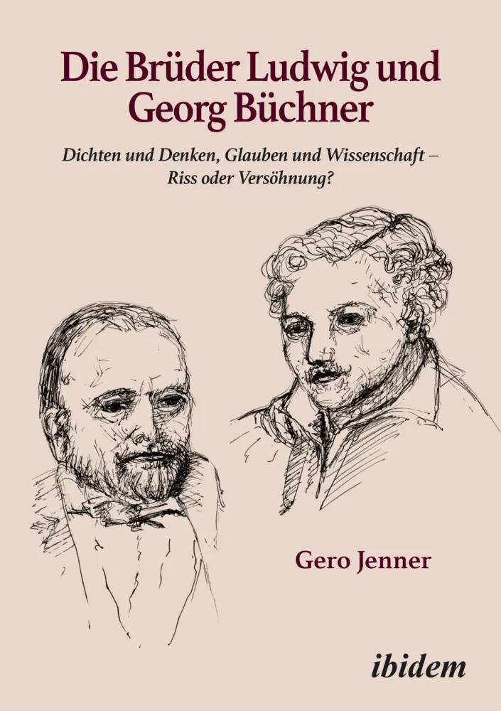 Cover: 9783838220635 | Die BrÃ¼der Ludwig und Georg BÃ¼chner | Gero Jenner | Taschenbuch
