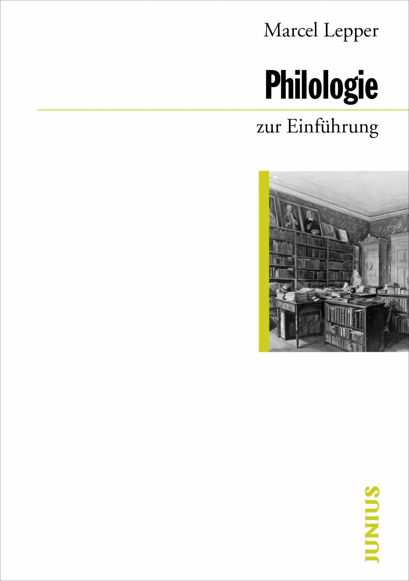 Cover: 9783885060635 | Philologie zur Einführung | Marcel Lepper | Taschenbuch | 184 S.