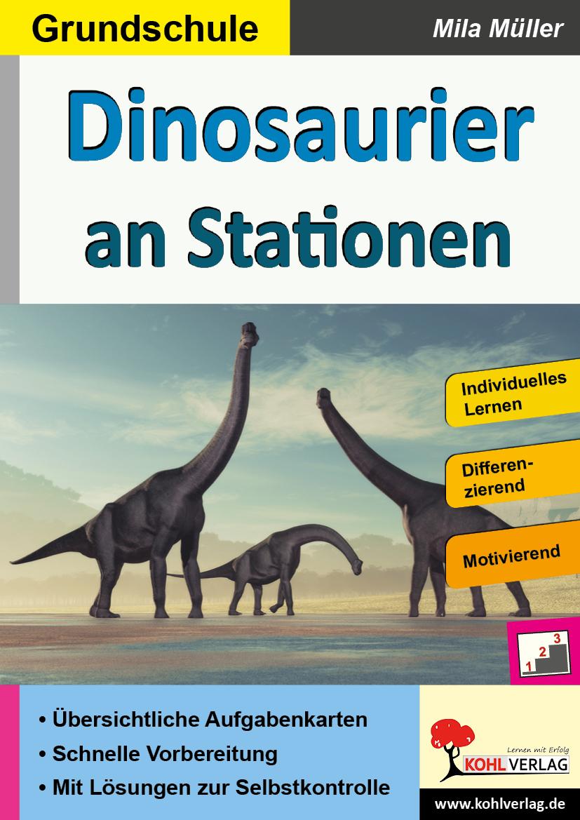Cover: 9783966240635 | Dinosaurier an Stationen / Grundschule | Autorenteam Kohl-Verlag