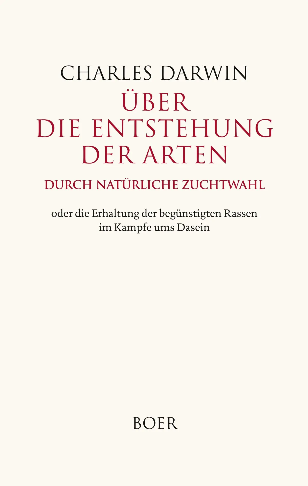 Cover: 9783966620635 | Über die Entstehung der Arten durch natürliche Zuchtwahl | Darwin