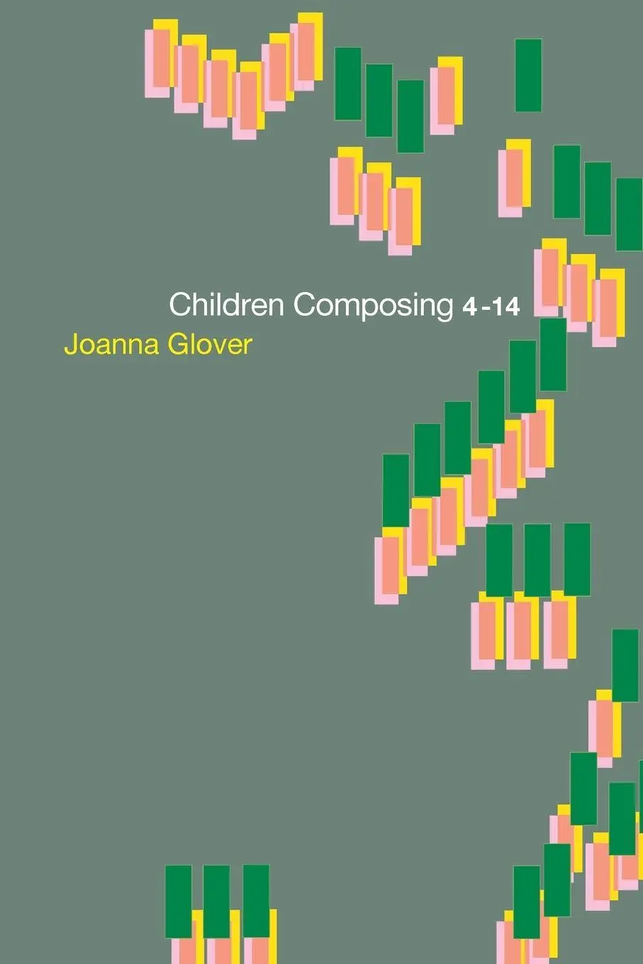 Cover: 9780415230735 | Children Composing 4-14 | Joanna Glover | Taschenbuch | Englisch