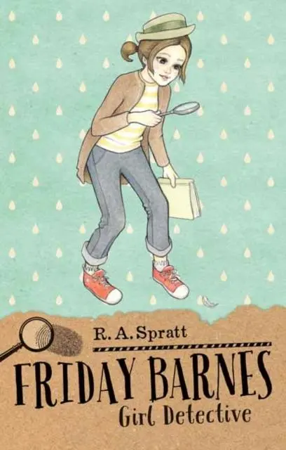 Cover: 9781760890735 | Friday Barnes 1: Girl Detective | R. A. Spratt | Taschenbuch | 2019