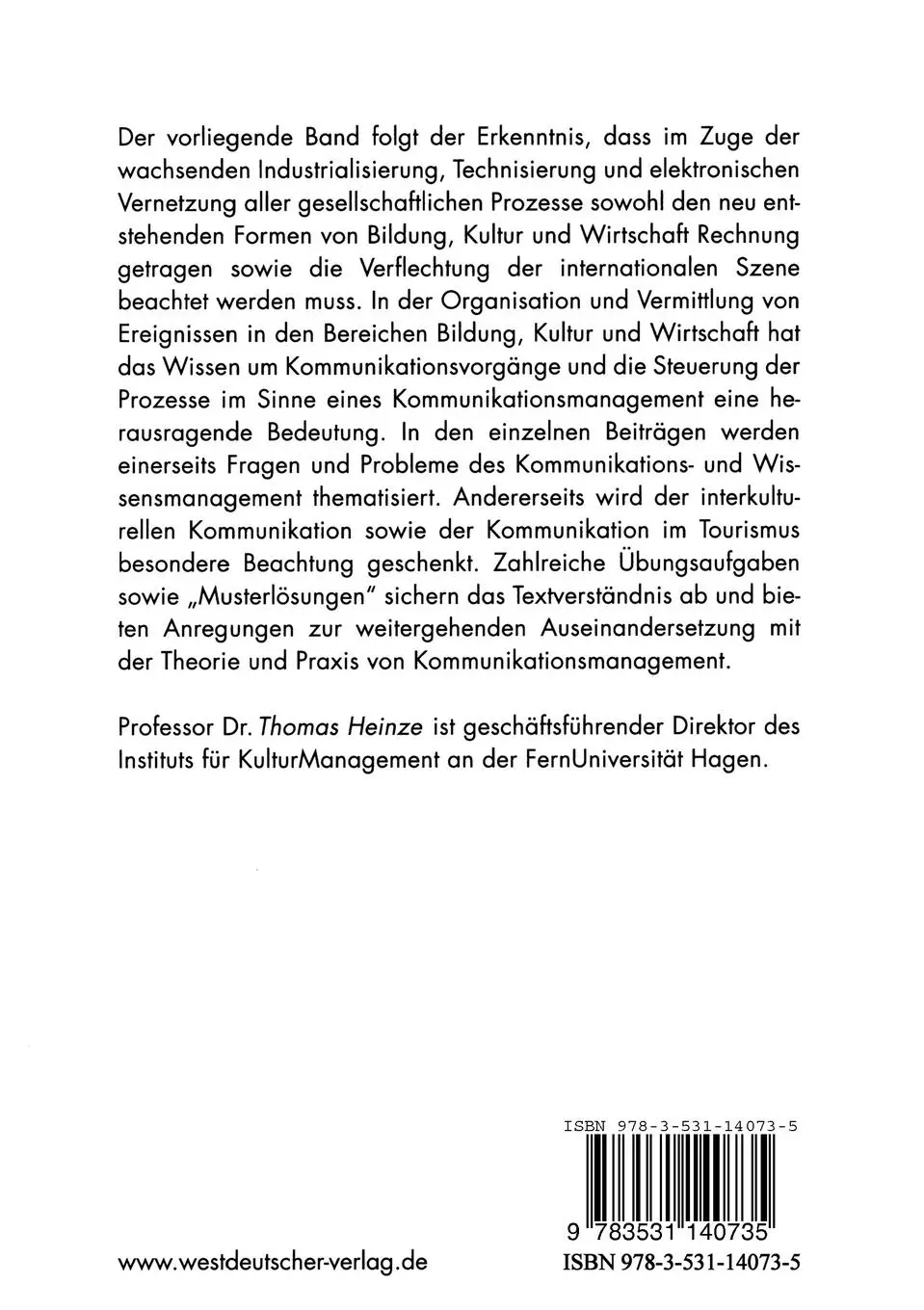 Rückseite: 9783531140735 | Kommunikationsmanagement | Thomas Heinze | Taschenbuch | 168 S. | 2003
