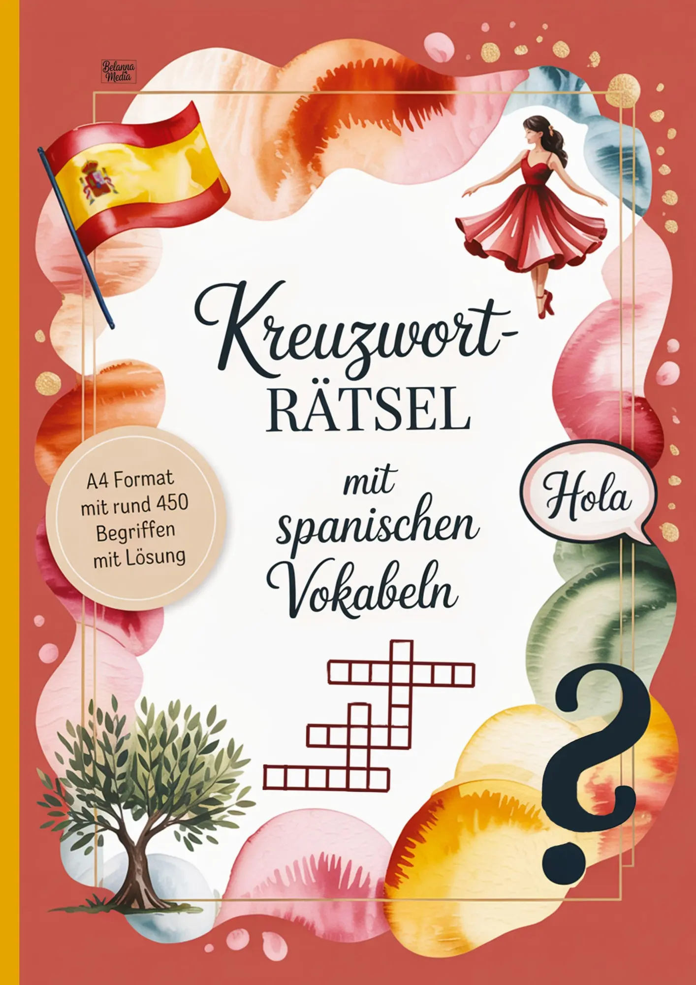 Cover: 9783693440735 | Kreuzworträtsel mit spanischen Vokabeln | Belanna Media | Taschenbuch