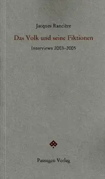 Cover: 9783709200735 | Das Volk und seine Fiktionen | Interviews 2003-2005, Passagen forum