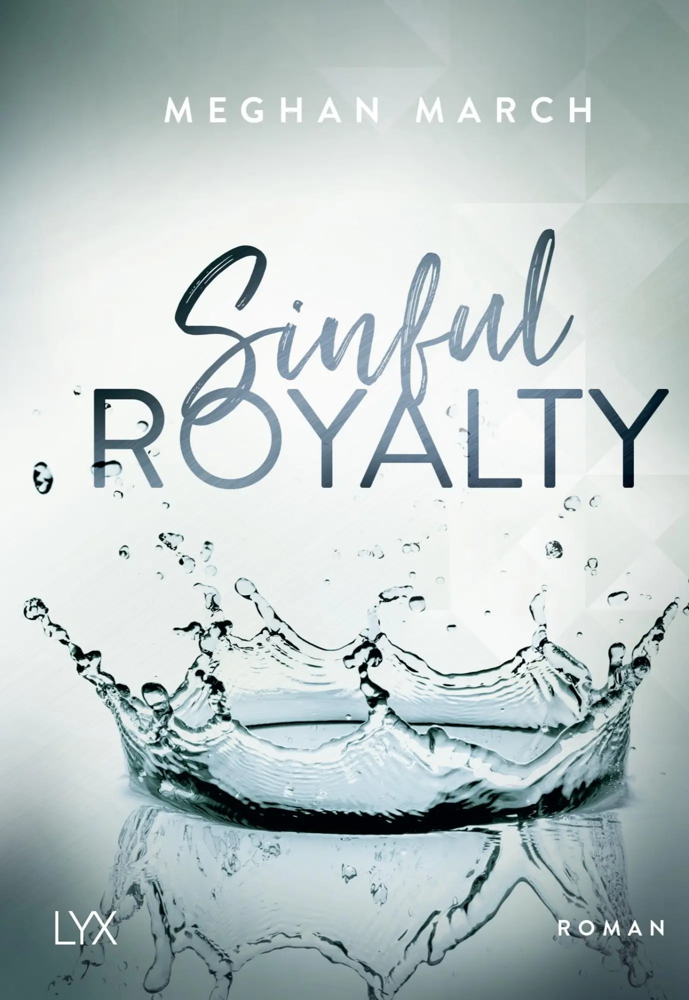 Cover: 9783736310735 | Sinful Royalty | Meghan March | Taschenbuch | 304 S. | Deutsch | 2019