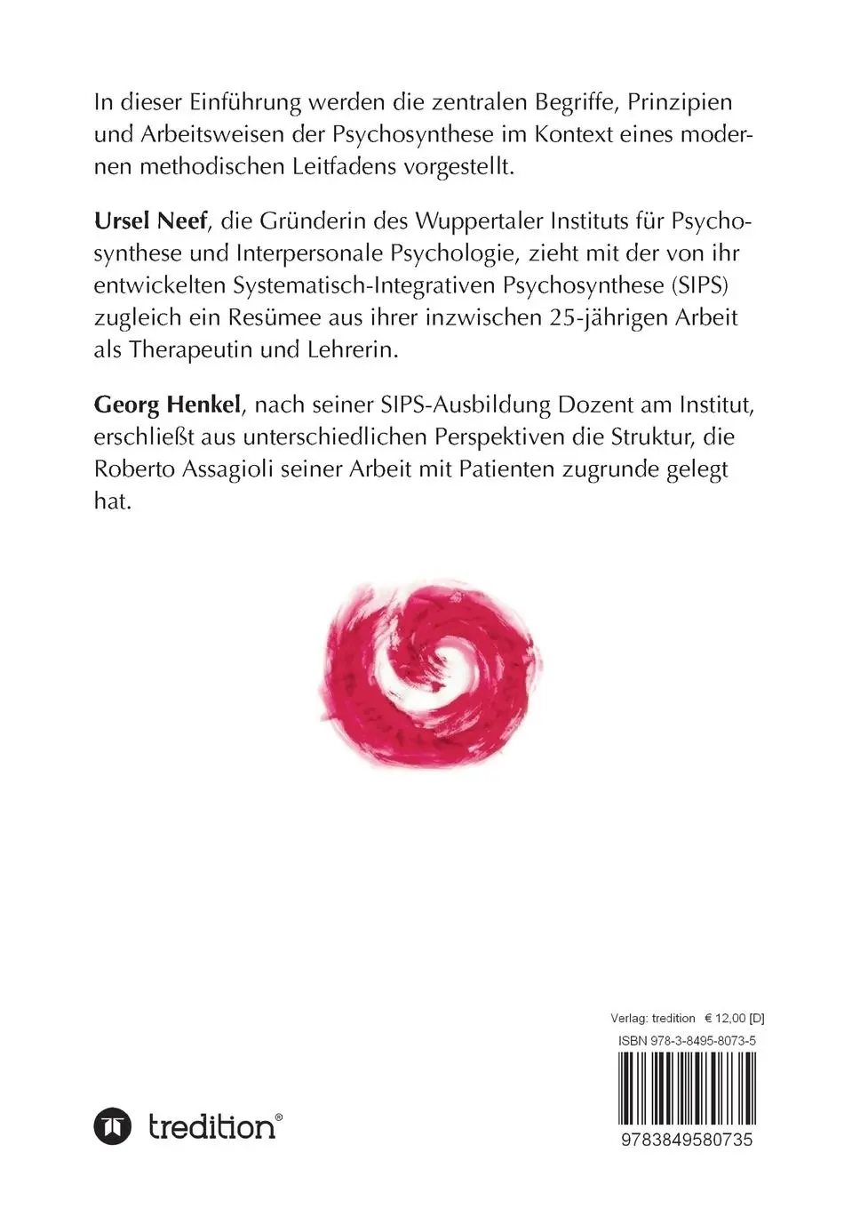 Rückseite: 9783849580735 | Psychosynthese - Systematisch-Integrativ! | Eine Einführung | Buch