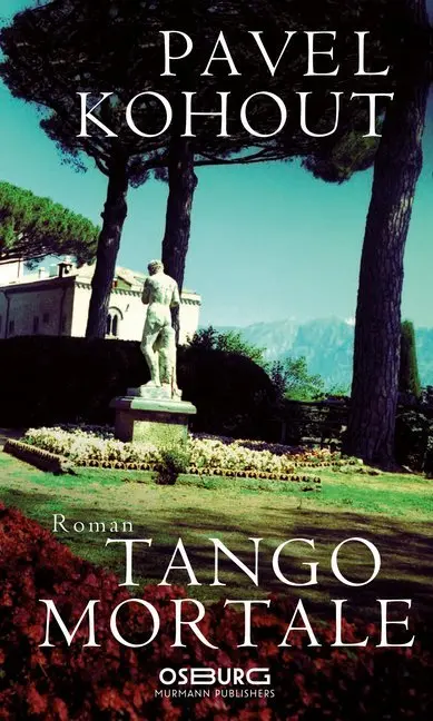 Cover: 9783955100735 | Tango mortale | Roman | Pavel Kohout | Buch | 346 S. | Deutsch | 2015