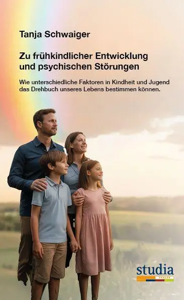 Zu frühkindlicher Entwicklung und psychischen Störungen
