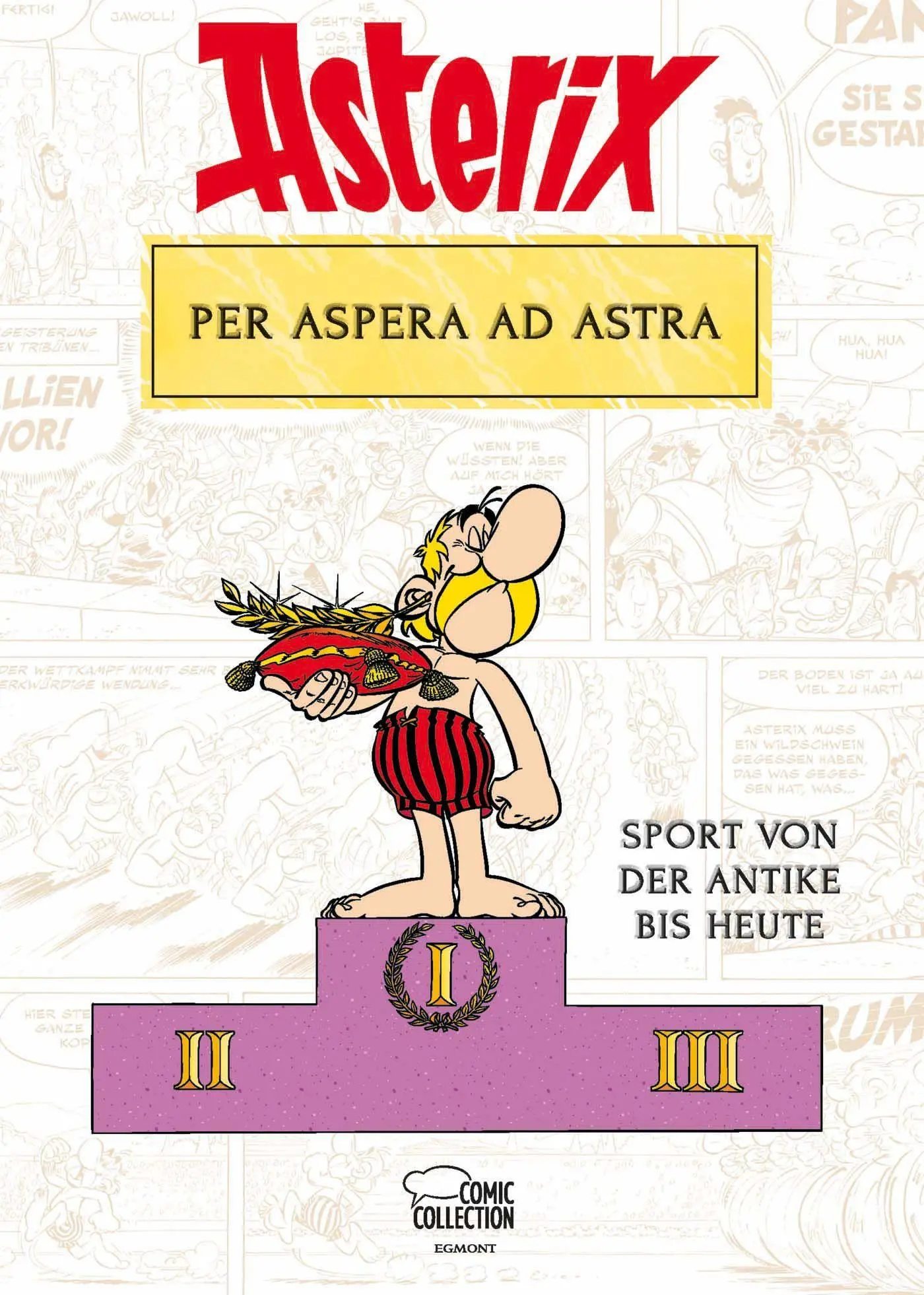 Cover: 9783770410835 | Asterix - Per aspera ad astra | Sport von der Antike bis heute | Buch
