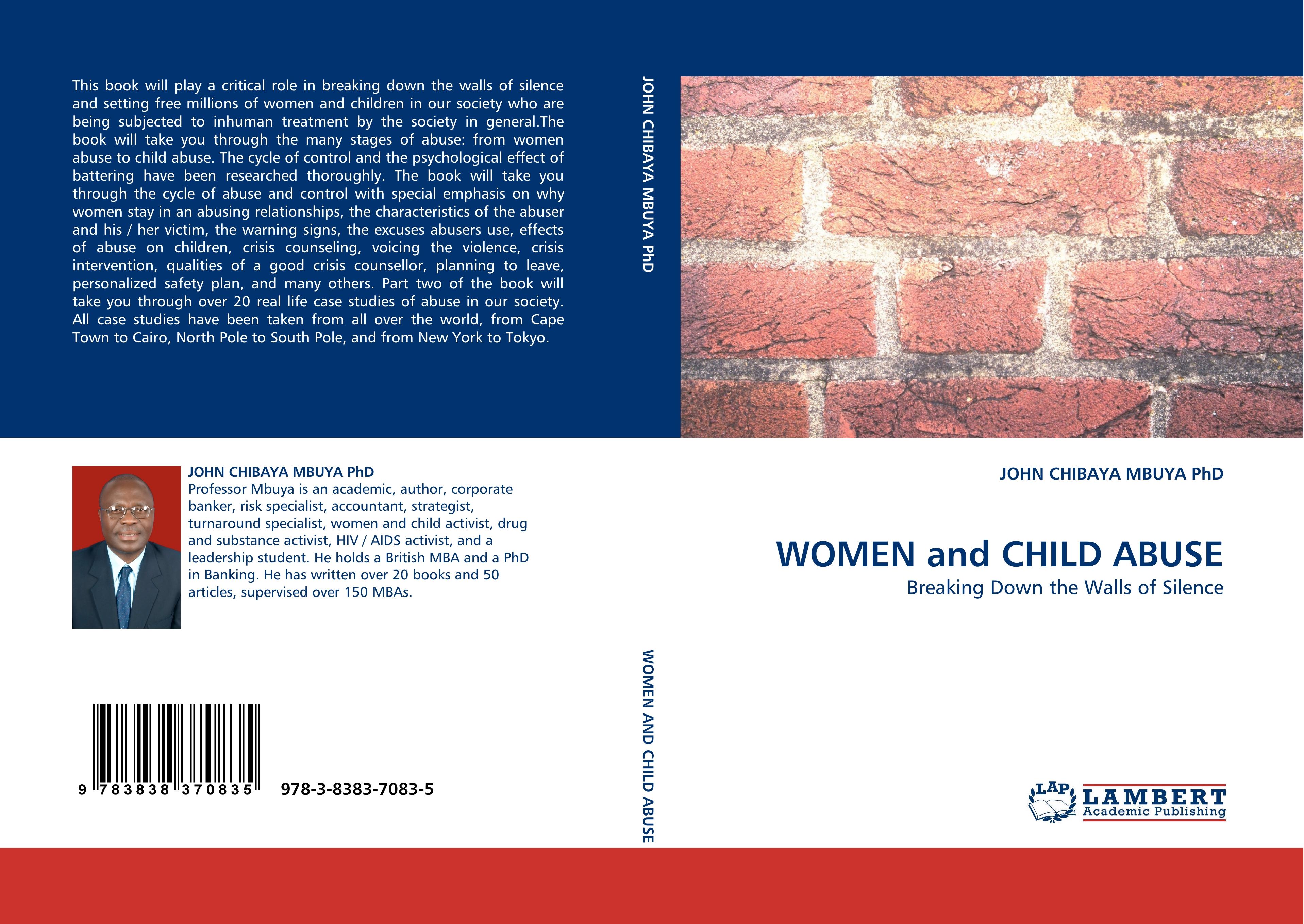 WOMEN and CHILD ABUSE | Breaking Down the Walls of Silence | John Chibaya Mbuya | Taschenbuch | Paperback | 240 S. | Englisch | 2010 | LAP LAMBERT Academic Publishing | EAN 9783838370835 - Chibaya Mbuya, John