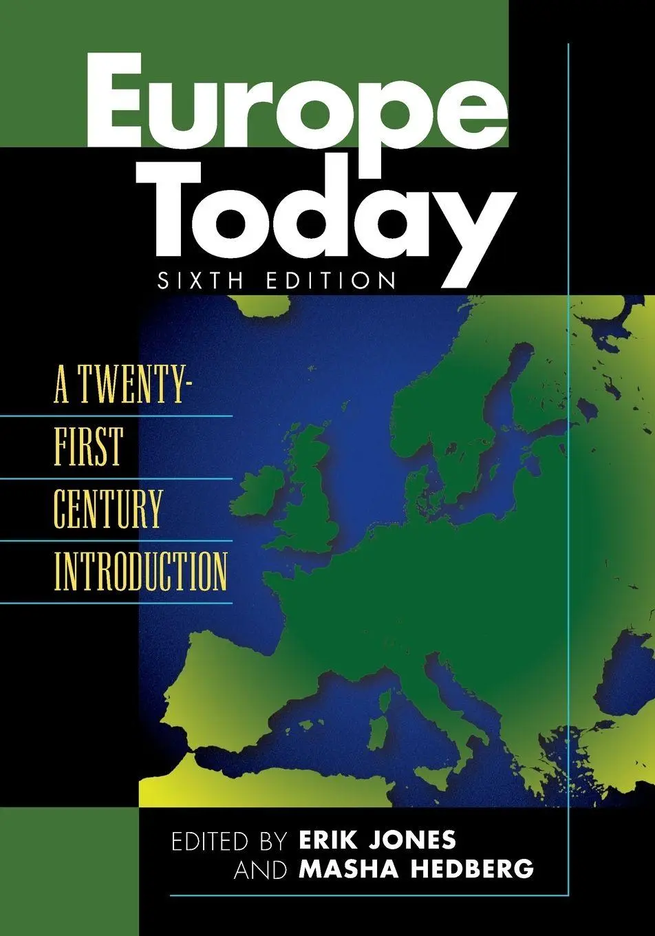 Cover: 9781538110935 | Europe Today | A Twenty-First Century Introduction | Jones (u. a.)