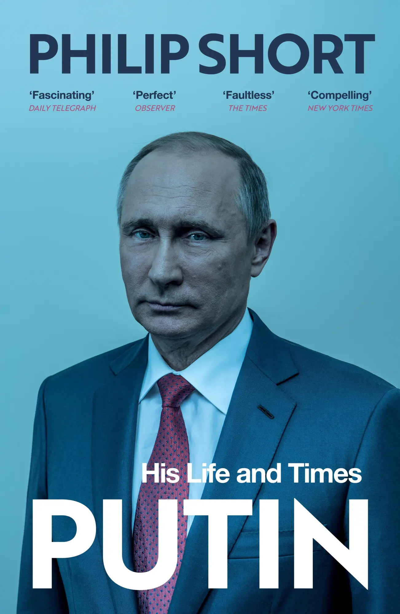 Cover: 9781784700935 | Putin | His Life and Times | Philip Short | Taschenbuch | 866 S.