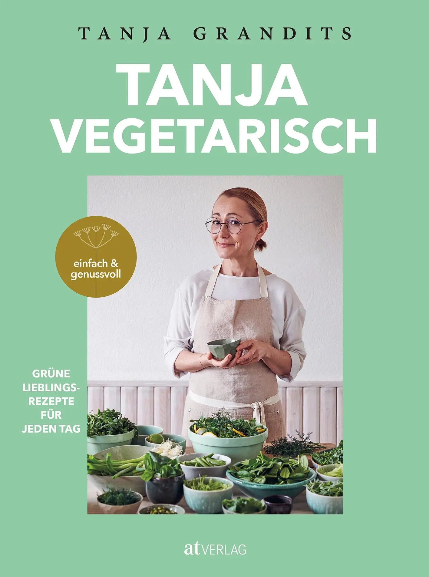 Cover: 9783039020935 | TANJA VEGETARISCH | Tanja Grandits | Buch | 336 S. | Deutsch | 2020