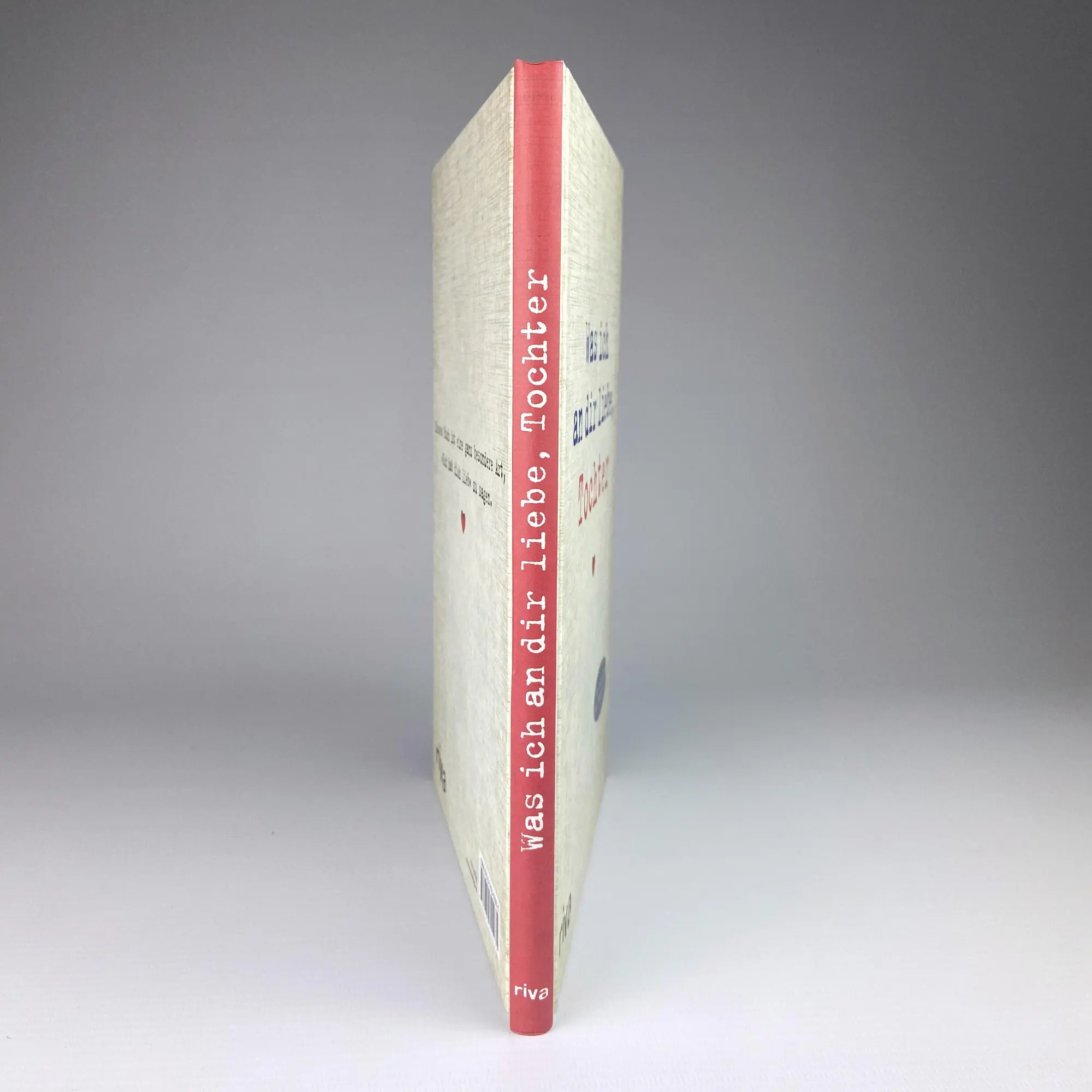 Bild: 9783742300935 | Was ich an dir liebe, Tochter | Alexandra Reinwarth | Buch | 96 S.