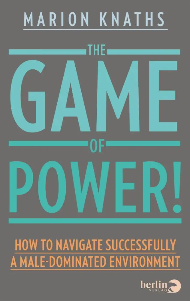 Cover: 9783833310935 | The Game of Power! | Marion Knaths | Taschenbuch | 132 S. | Englisch