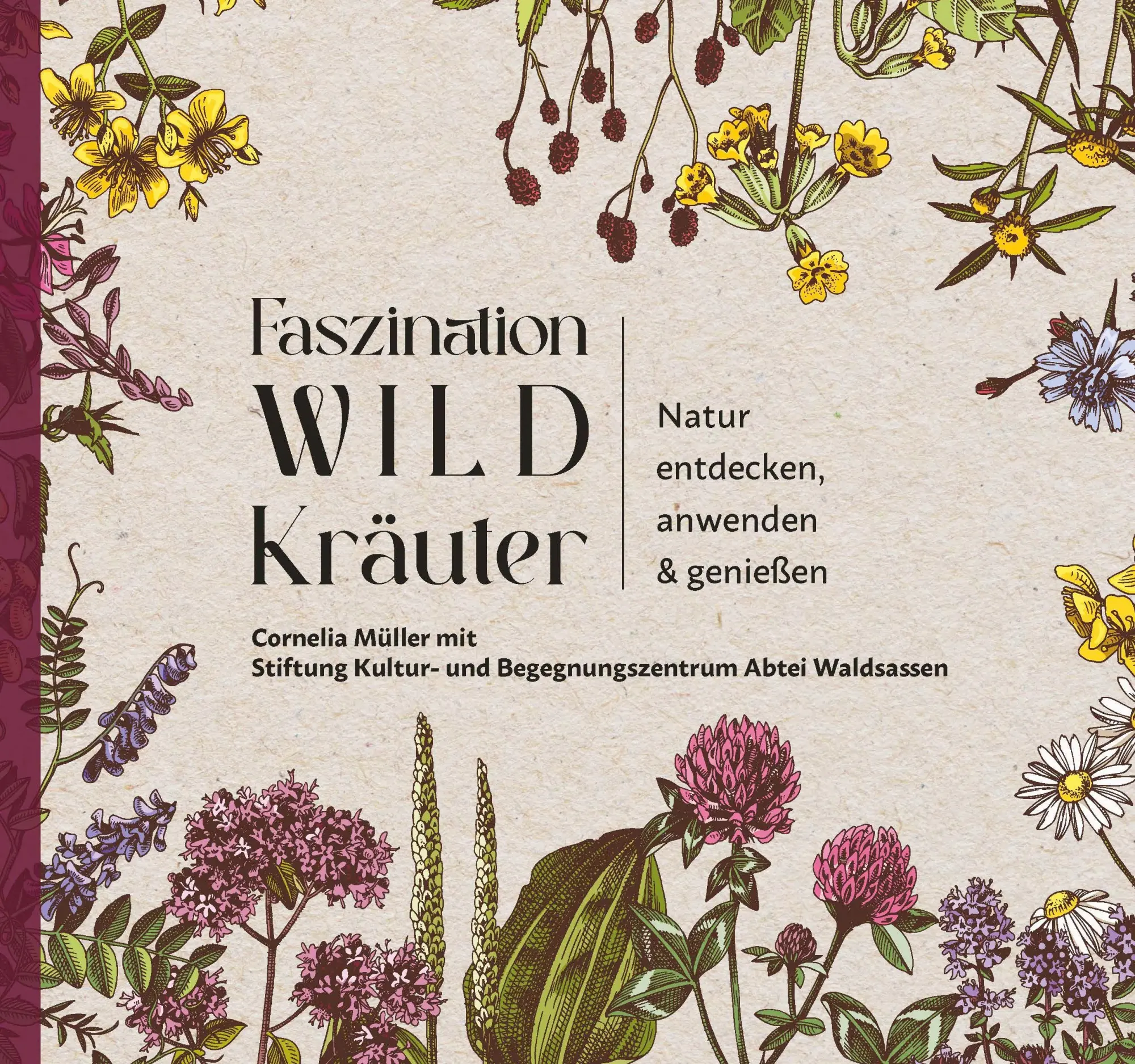 Cover: 9783955870935 | Faszination Wildkräuter | Faszination Wildkräuter | Cornelia Müller