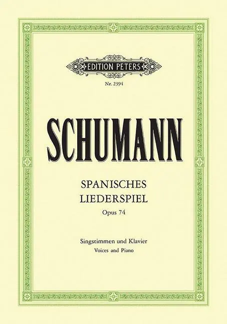 Cover: 9790014010935 | Spanisches Liederspiel (Op.74) | Robert Schumann | Taschenbuch | 2022