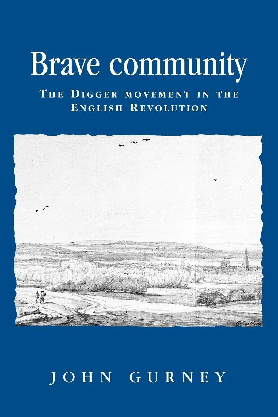 Cover: 9780719061035 | Brave community | The Digger Movement in the English Revolution | Buch