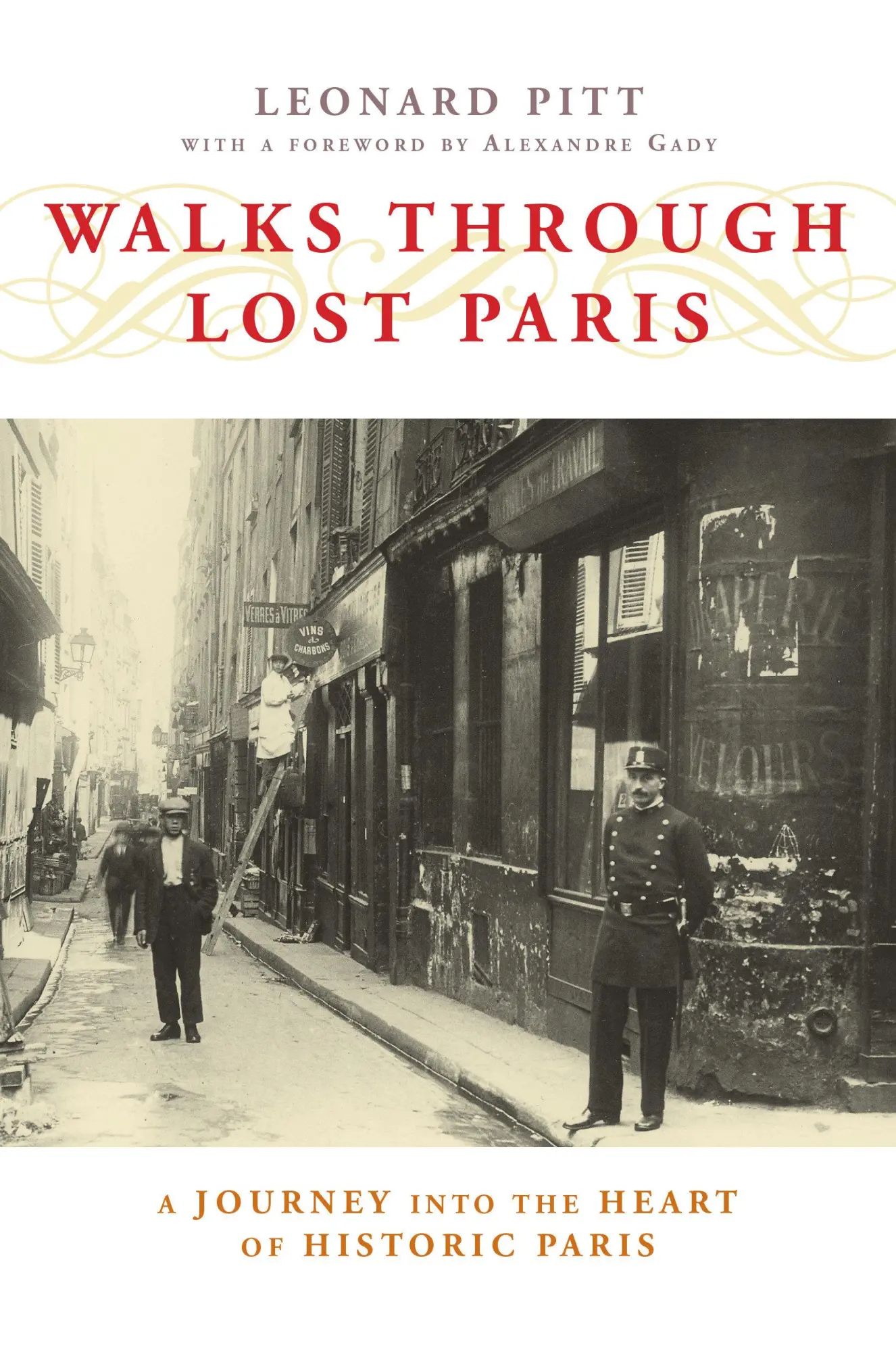 Cover: 9781593761035 | Walks Through Lost Paris | A Journey Into the Heart of Historic Paris