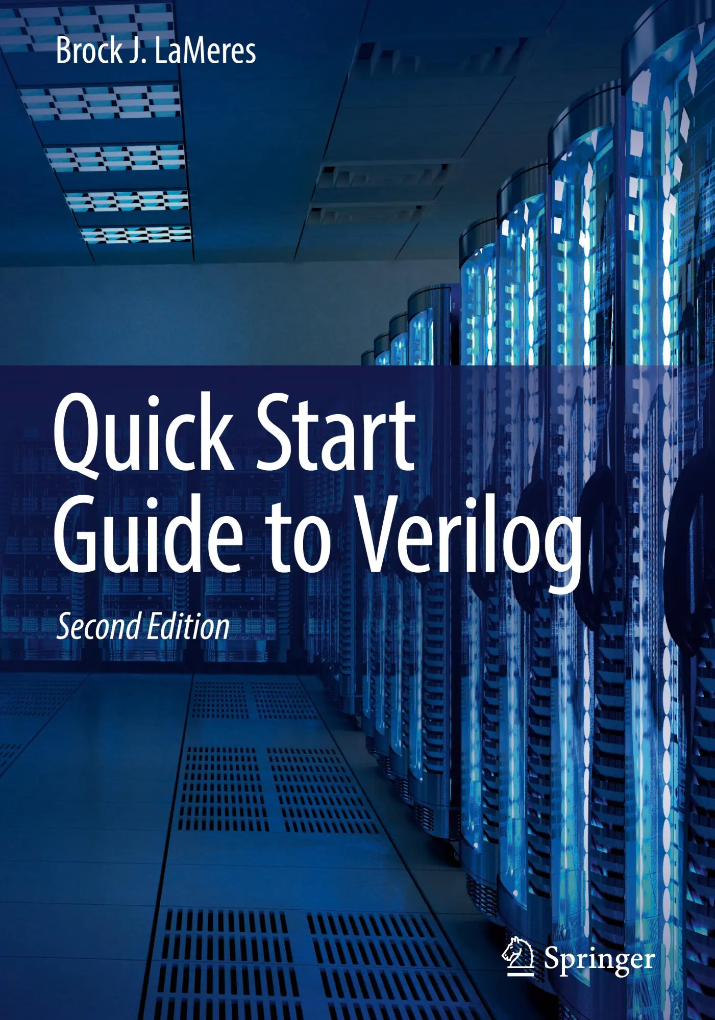 Cover: 9783031441035 | Quick Start Guide to Verilog | Brock J. Lameres | Buch | xii | 2023 Cover: 9783031441035 | Quick Start Guide to Verilog | Brock J. Lameres | Buch | xii | 2023