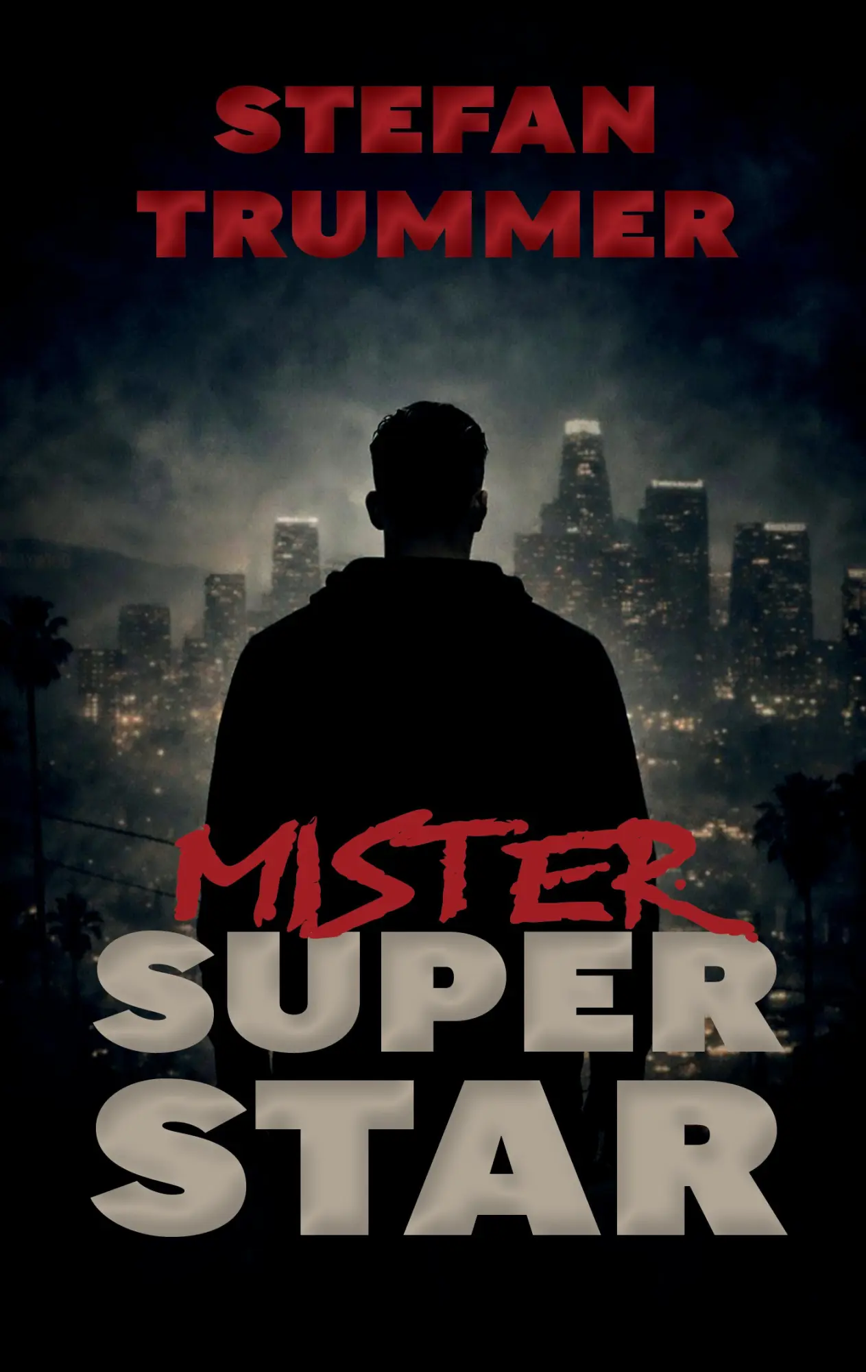 Cover: 9783384811035 | Mister Superstar | Stefan Trummer | Taschenbuch | 652 S. | Deutsch