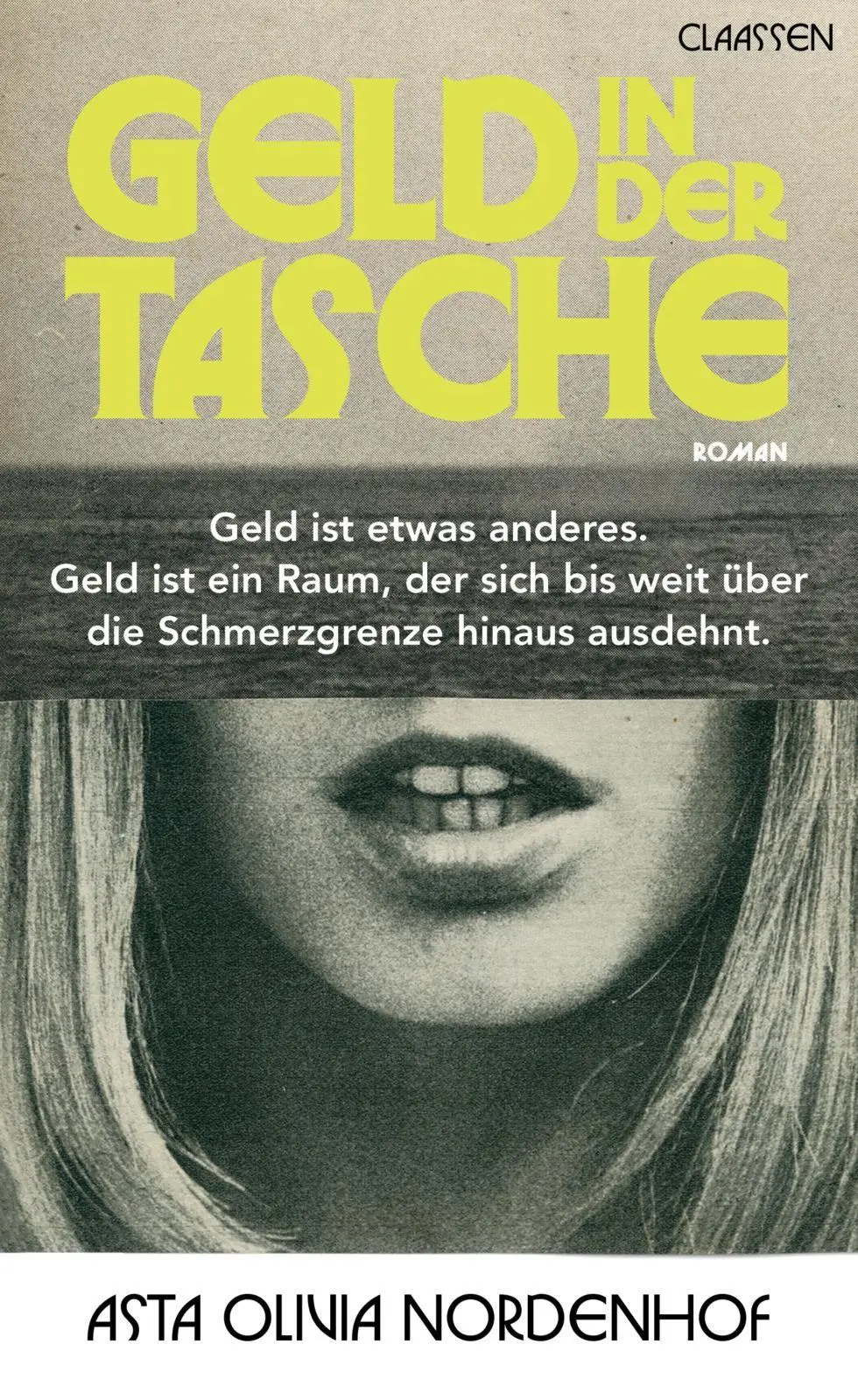 Cover: 9783546101035 | Geld in der Tasche | Asta Olivia Nordenhof | Buch | 178 S. | Deutsch