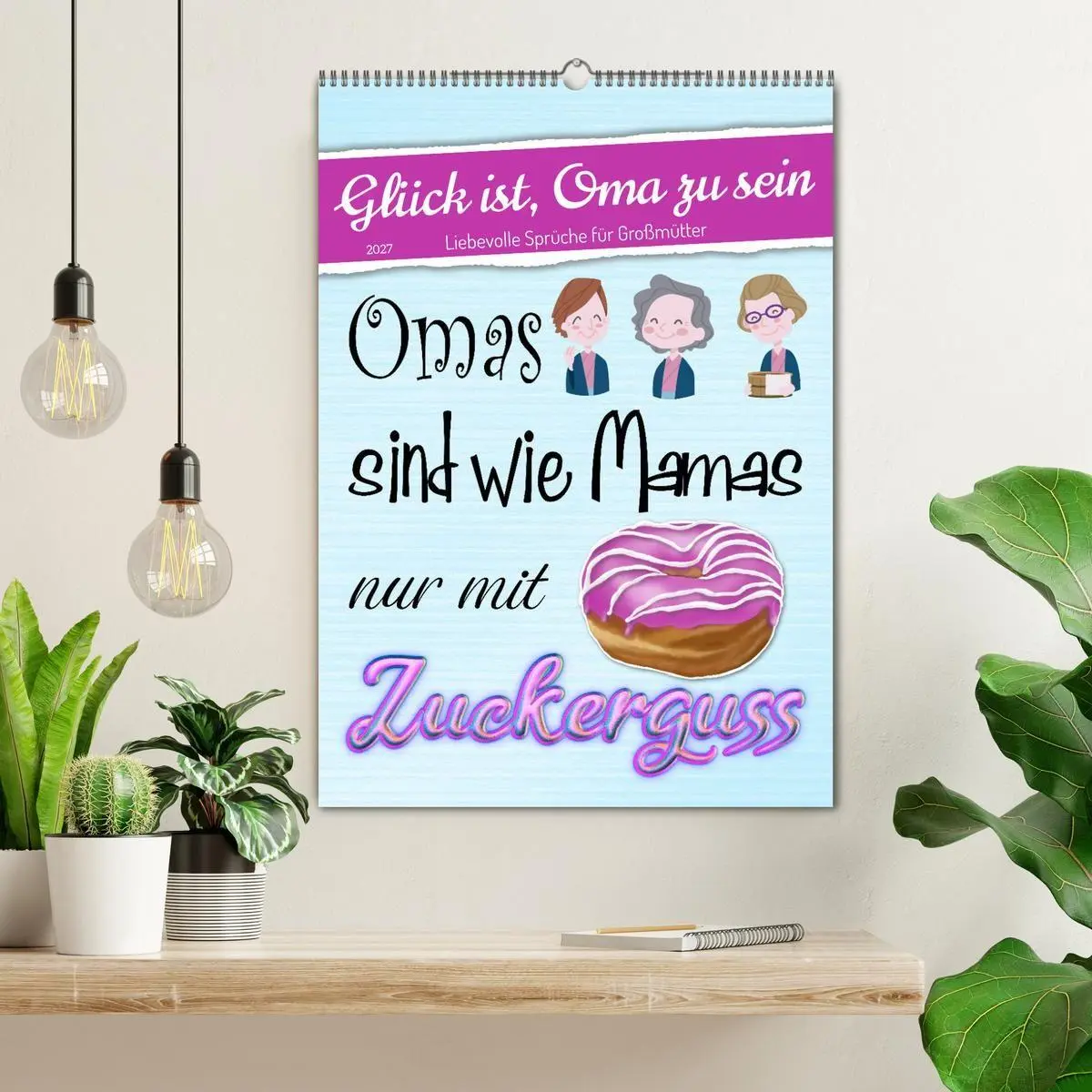 Bild: 9783569351035 | Glück ist, Oma zu sein (Wandkalender 2027 DIN A2 hoch), CALVENDO...