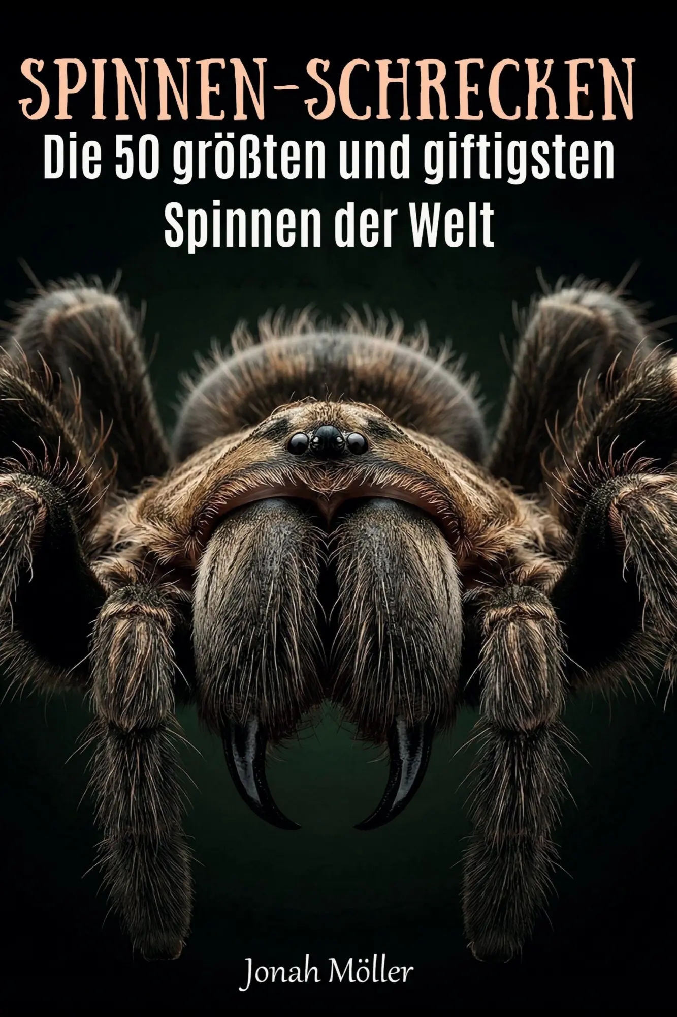 Cover: 9783695391035 | Spinnen-Schrecken | Die 50 größten und giftigsten Spinnen der Welt