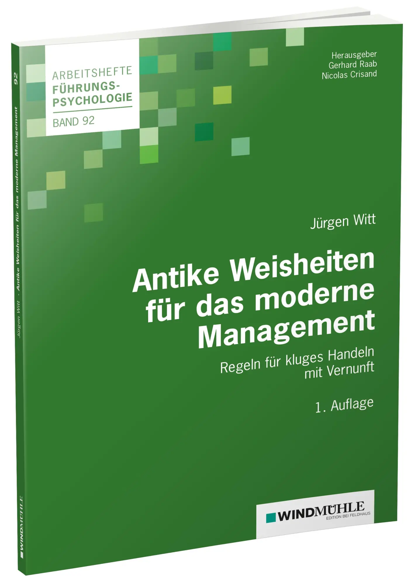 Cover: 9783864511035 | Antike Weisheiten für das moderne Management | Jürgen Witt | Buch
