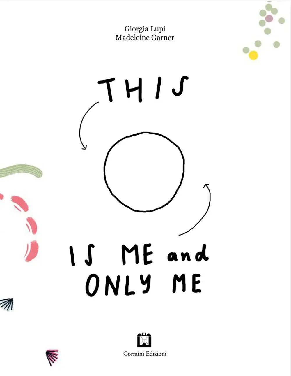 Cover: 9791254931035 | This is me and only me | Maddalena Garner (u. a.) | Taschenbuch | 2024