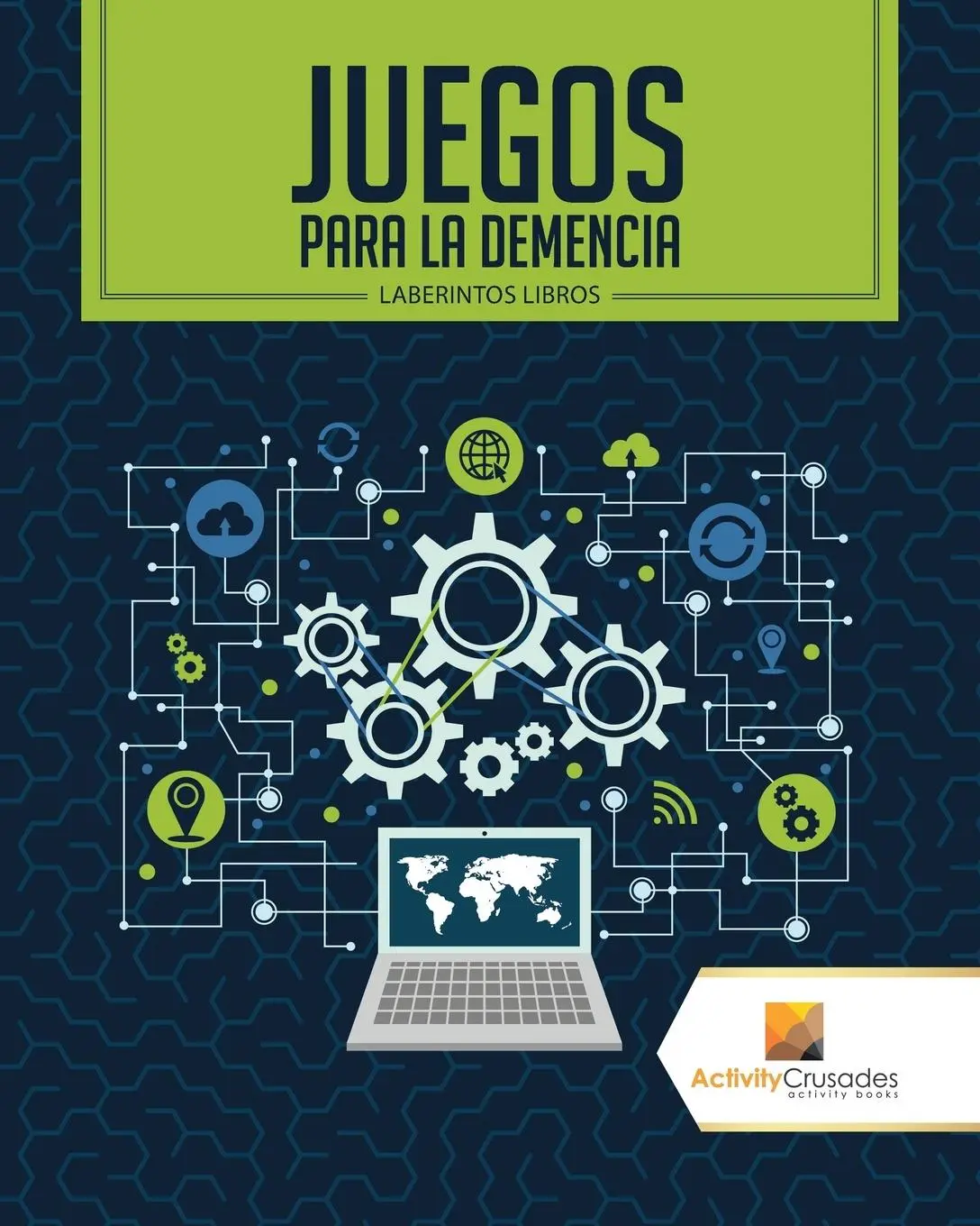 Cover: 9780228221135 | Juegos Para La Demencia | Laberintos Libros | Activity Crusades | Buch