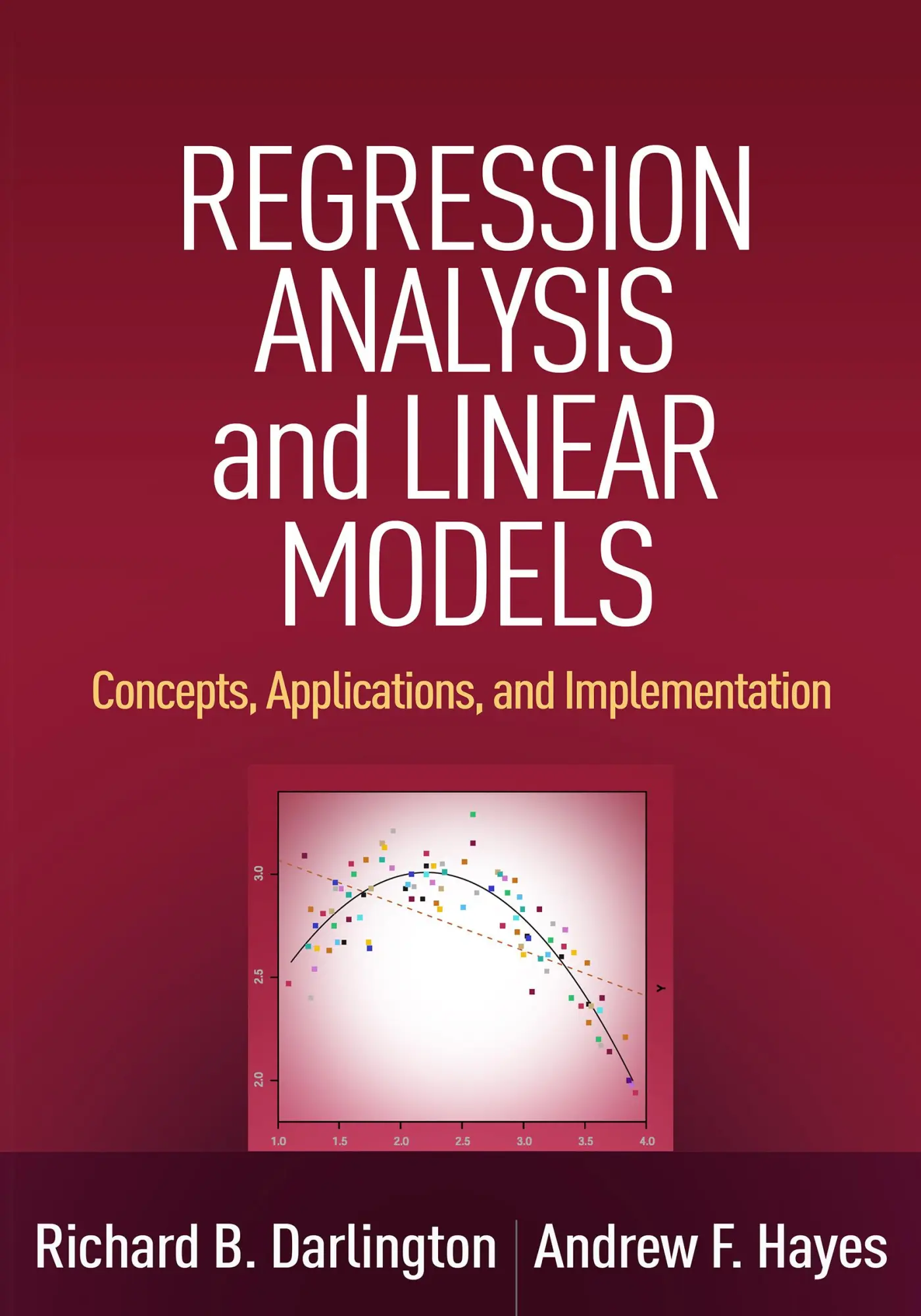 Cover: 9781462521135 | Regression Analysis and Linear Models | Richard B Darlington (u. a.)