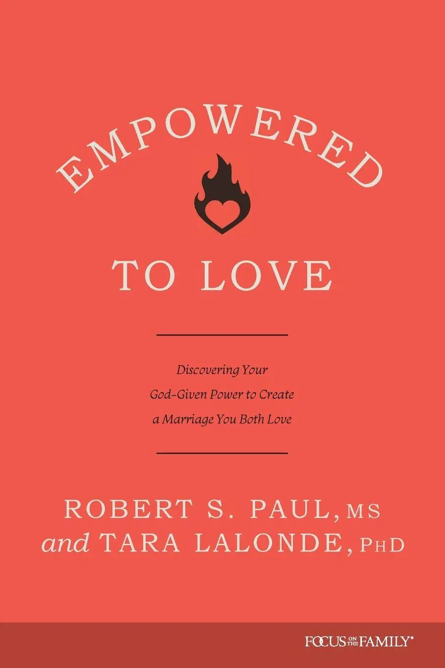 Cover: 9781646071135 | Empowered to Love | Robert S. Paul (u. a.) | Taschenbuch | Englisch
