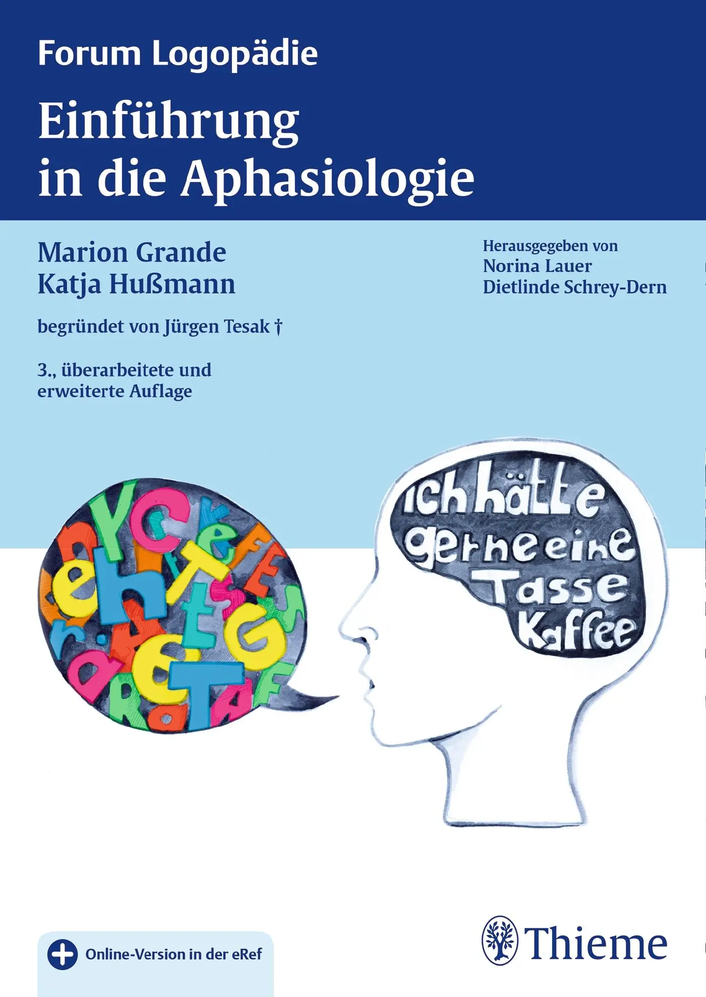 Cover: 9783131111135 | Einführung in die Aphasiologie | Marion Grande (u. a.) | Bundle | 2016