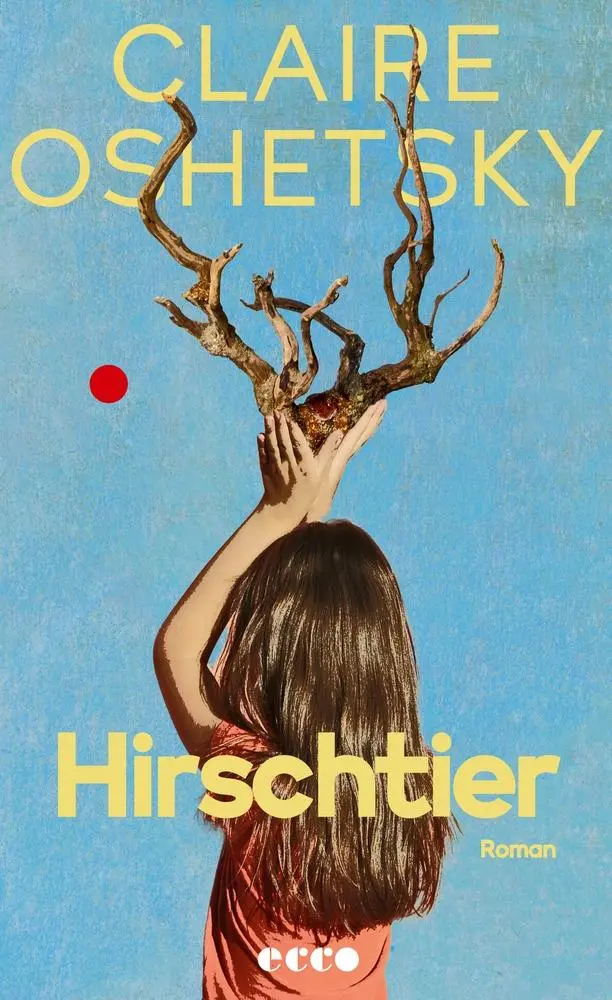 Cover: 9783753001135 | Hirschtier | Claire Oshetsky | Taschenbuch | 240 S. | Deutsch | 2026