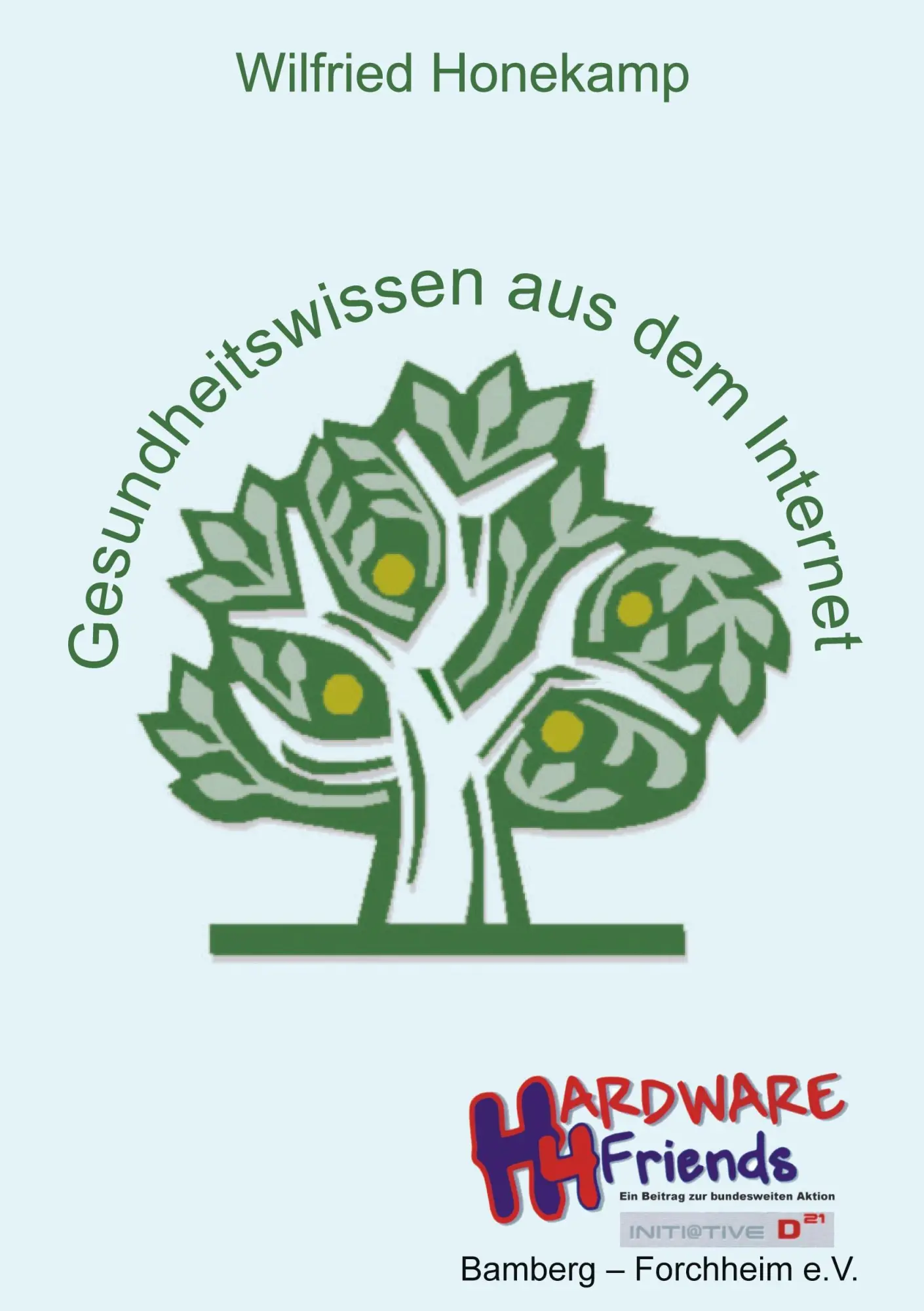 Cover: 9783868701135 | Gesundheitswissen aus dem Internet | Wilfried Honekamp | Taschenbuch