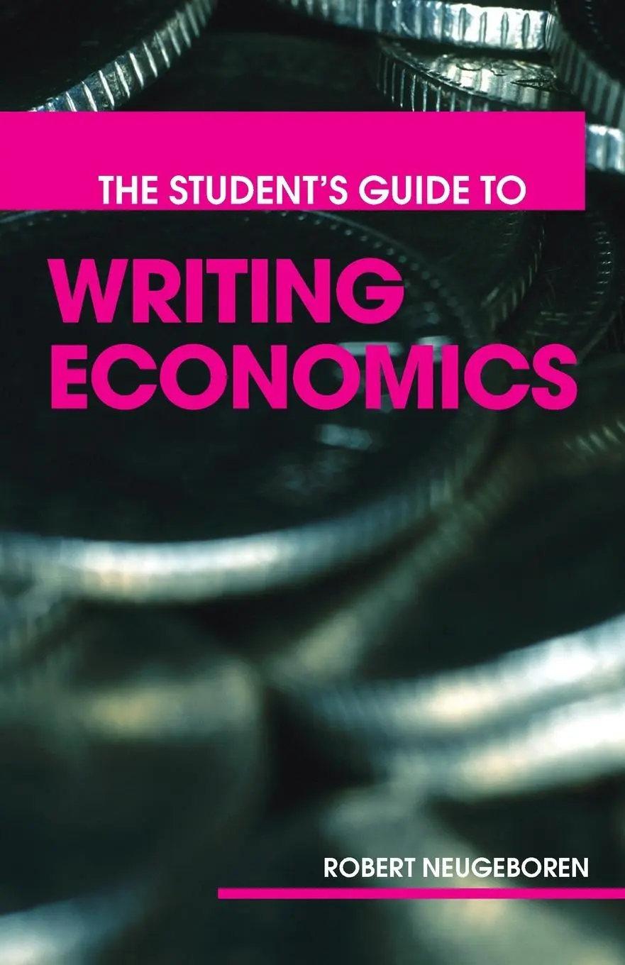 Cover: 9780415701235 | The Student's Guide to Writing Economics | Robert H. Neugeboren | Buch