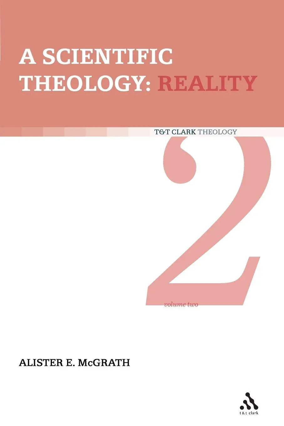 Cover: 9780567031235 | Scientific Theology | Reality: Volume 2 | Alister E. Mcgrath | Buch