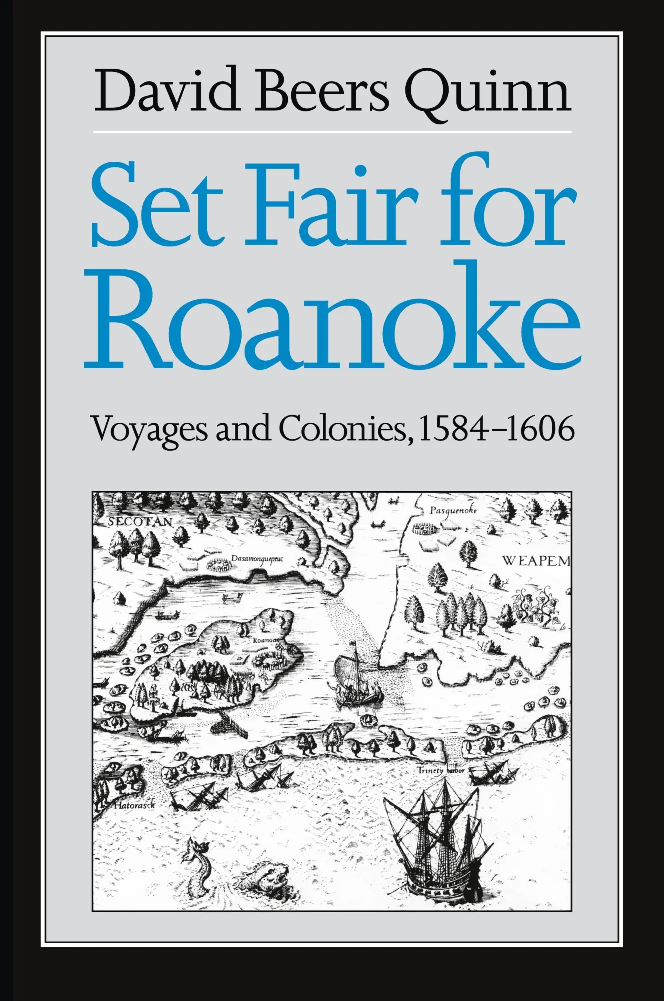 Cover: 9780807841235 | Set Fair for Roanoke | Voyages and Colonies, 1584-1606 | Quinn | Buch