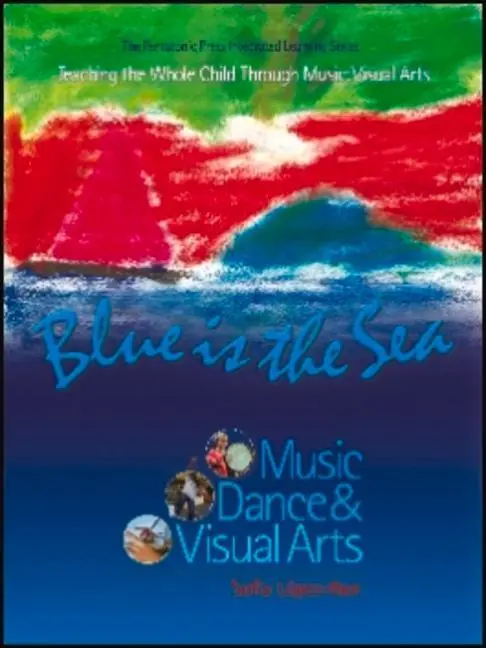 Cover: 9780977371235 | Blue Is the Sea | Music, Dance &amp; Visual Arts | L?pez-Ibor (u. a.)
