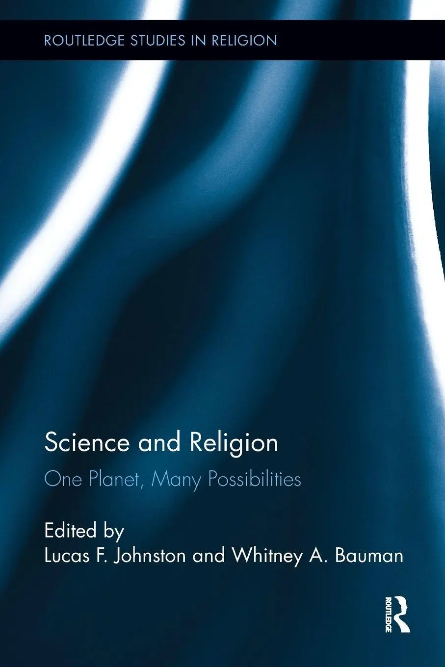 Cover: 9781032921235 | Science and Religion | One Planet, Many Possibilities | Taschenbuch