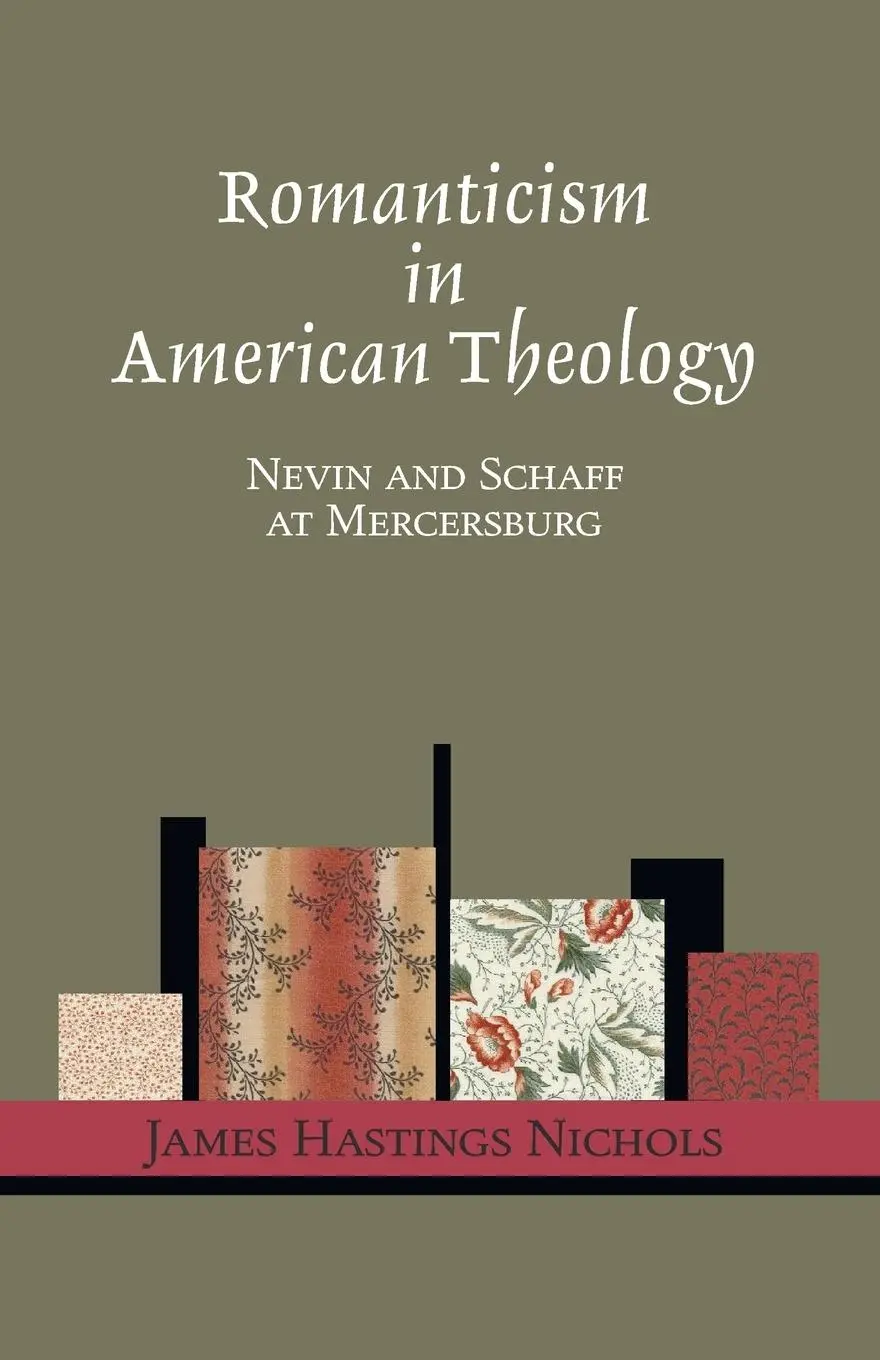 Cover: 9781556351235 | Romanticism in American Theology | James Hastings Nichols | Buch