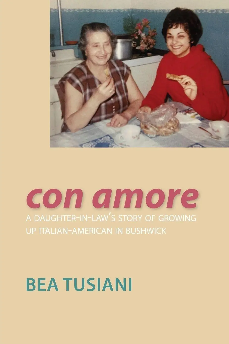 Cover: 9781599541235 | Con Amore | Bea Tusiani | Taschenbuch | VIA Folios | Englisch | 2018