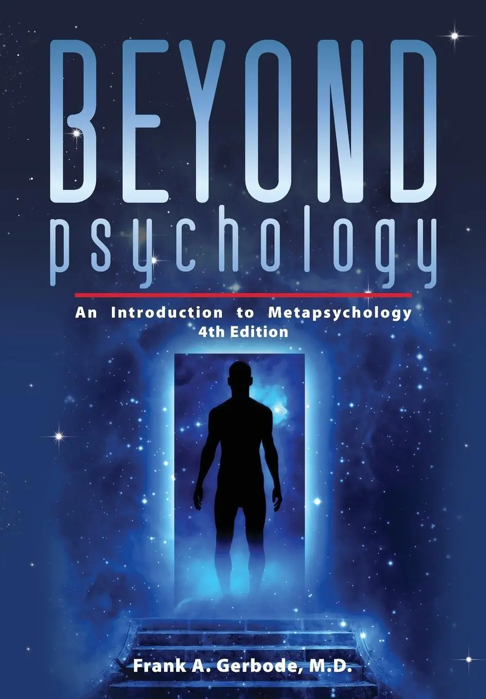 Cover: 9781615991235 | Beyond Psychology | An Introduction to Metapsychology | Gerbode | Buch