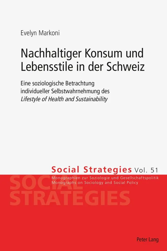 Cover: 9783034321235 | Nachhaltiger Konsum und Lebensstile in der Schweiz | Evelyn Markoni