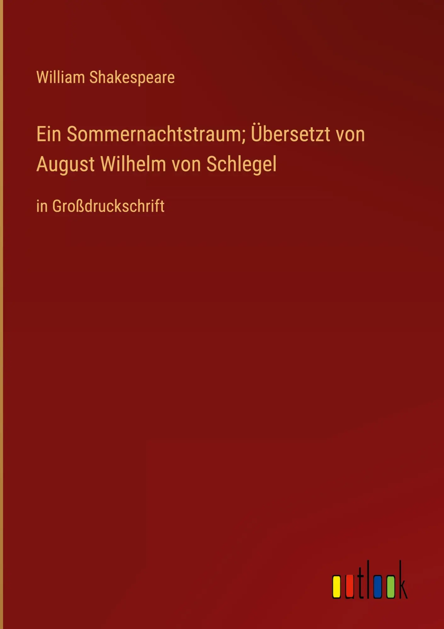 Cover: 9783368361235 | Ein Sommernachtstraum; Übersetzt von August Wilhelm von Schlegel