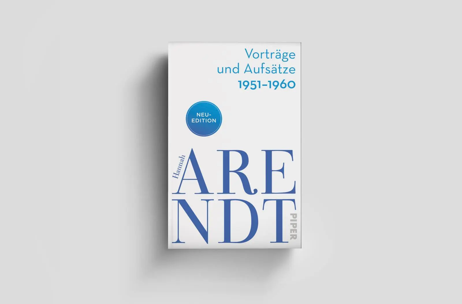 Bild: 9783492321235 | Vorträge und Aufsätze 1951-1960 | Hannah Arendt | Taschenbuch | 640 S.